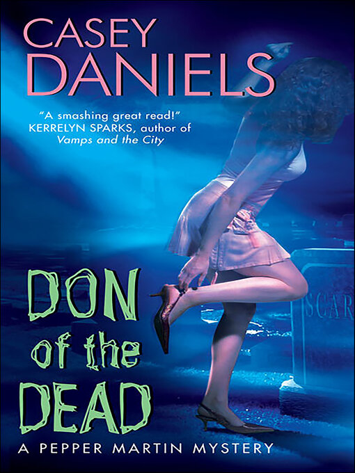 Title details for Don of the Dead by Casey Daniels - Wait list